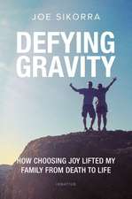 Defying Gravity
