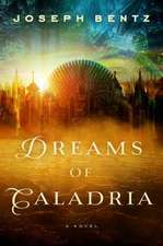 Dreams of Caladria