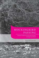 Mockingbird Passing: Closeted Traditions and Sexual Curiosities in Harper Lee's Novel