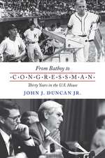 From Batboy to Congressman: Thirty Years in the US House