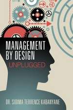 Management by Design