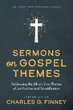 Sermons on Gospel Themes