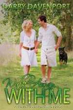 Walk Away with Me (a Loving Nature Novella)