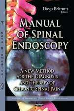 Manual of Spinal Endoscopy