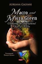 Macro & Micro Green