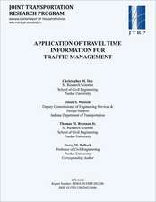 Application of Travel Time Information for Traffic Management