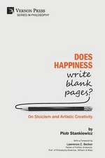 Does Happiness Write Blank Pages? On Stoicism and Artistic Creativity