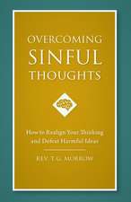 Overcoming Sinful Thoughts