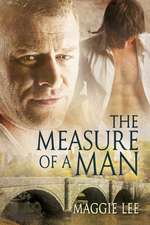 The Measure of a Man