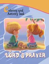 The Lord's Prayer Coloring and Activity Book