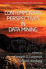 Contemporary Perspectives in Data Mining