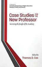 Case Studies for the New Professor