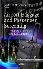 Airport Baggage & Passenger Screening