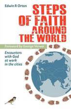 Steps of Faith Around the World