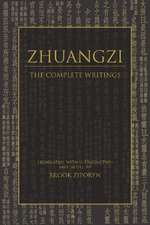 Zhuangzi: The Complete Writings: The Complete Writings