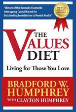 The Values Diet