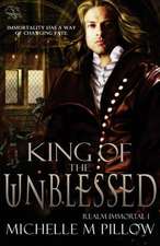 King of the Unblessed (Realm Immortal Series)