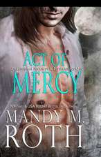 Act of Mercy (Psi-Ops / Immortal Ops)