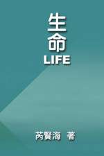 Life