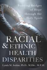 Racial & Ethnic Health Disparities