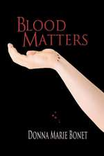 Blood Matters