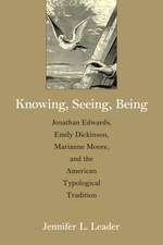 Knowing, Seeing, Being