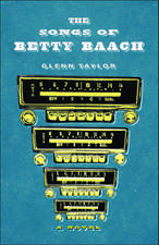 The Songs of Betty Baach