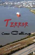 Terror Comes Calling