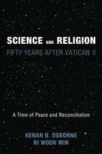 Science and Religion: A Time of Peace and Reconciliation