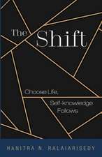 The Shift