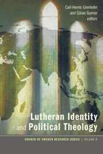 Lutheran Identity and Political Theology