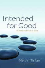 Intended for Good: The Providence of God