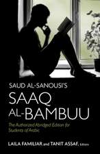 Saud Al-Sanousi's Saaq Al-Bambuu