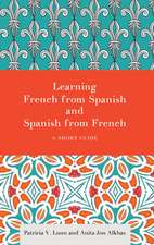 Learning French from Spanish and Spanish from French