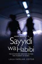 Hoda Barakat's Sayyidi Wa Habibi