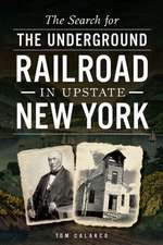 The Search for the Underground Railroad in Upstate New York