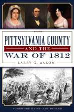 Pittsylvania County and the War of 1812