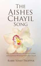 The Aishes Chayil Song