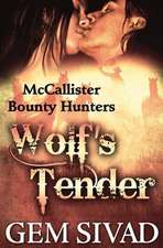 Wolf's Tender