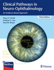 Clinical Pathways in Neuro–Ophthalmology