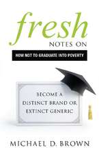 Fresh Notes on How Not to Graduate Into Poverty