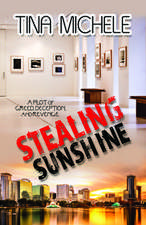 Stealing Sunshine