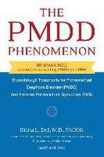 The PMDD Phenomenon