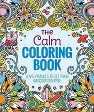 The Calm Coloring Book