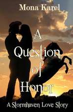 A Question of Honor: Women of the Northland Book 2