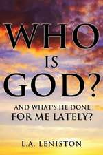 Who Is God?