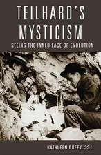 Teilhard's Mysticism