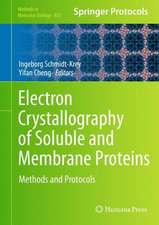 Electron Crystallography of Soluble and Membrane Proteins: Methods and Protocols