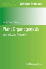 Plant Organogenesis: Methods and Protocols