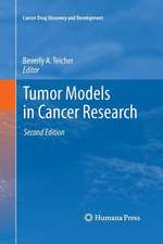 Tumor Models in Cancer Research